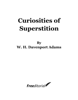 Curiosities of Superstition