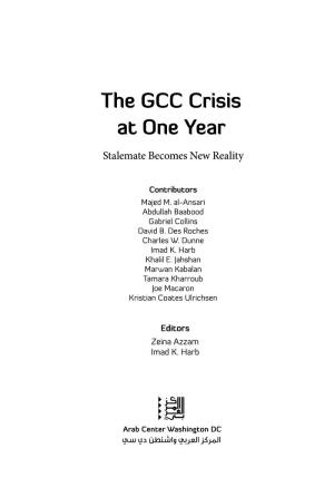 The GCC Crisis at One Year
