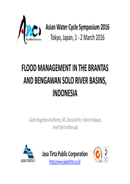Flood Management in the Brantas and Bengawan Solo River Basins, Indonesia
