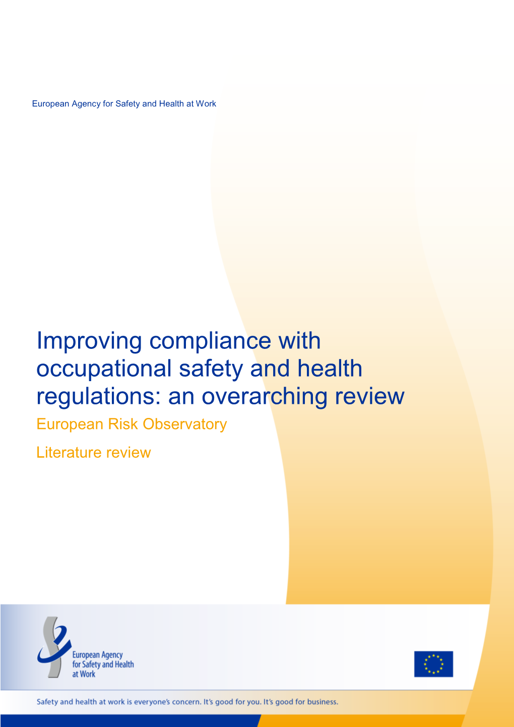 Improving Compliance with Occupational Safety and Health Regulations