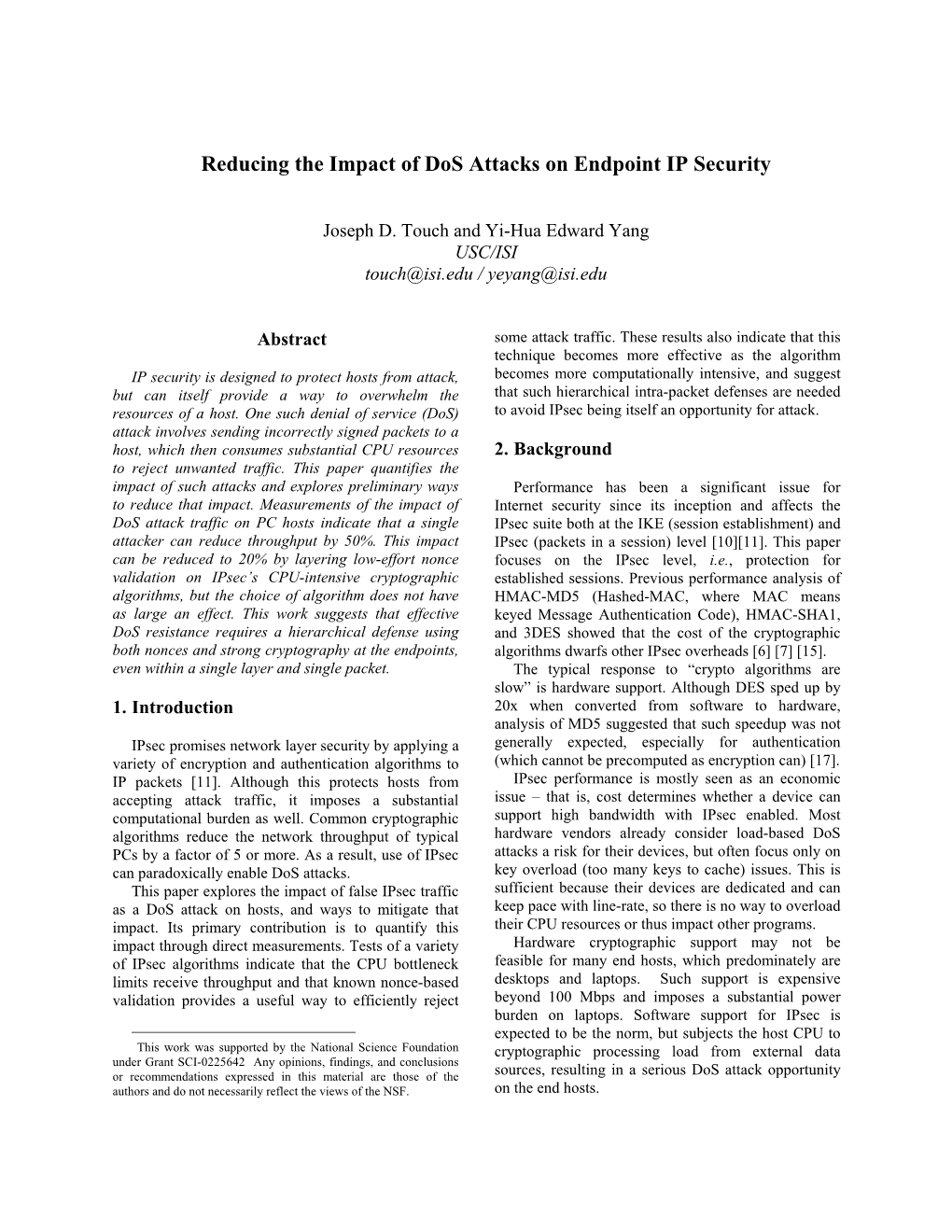 Reducing the Impact of Dos Attacks on Endpoint IP Security