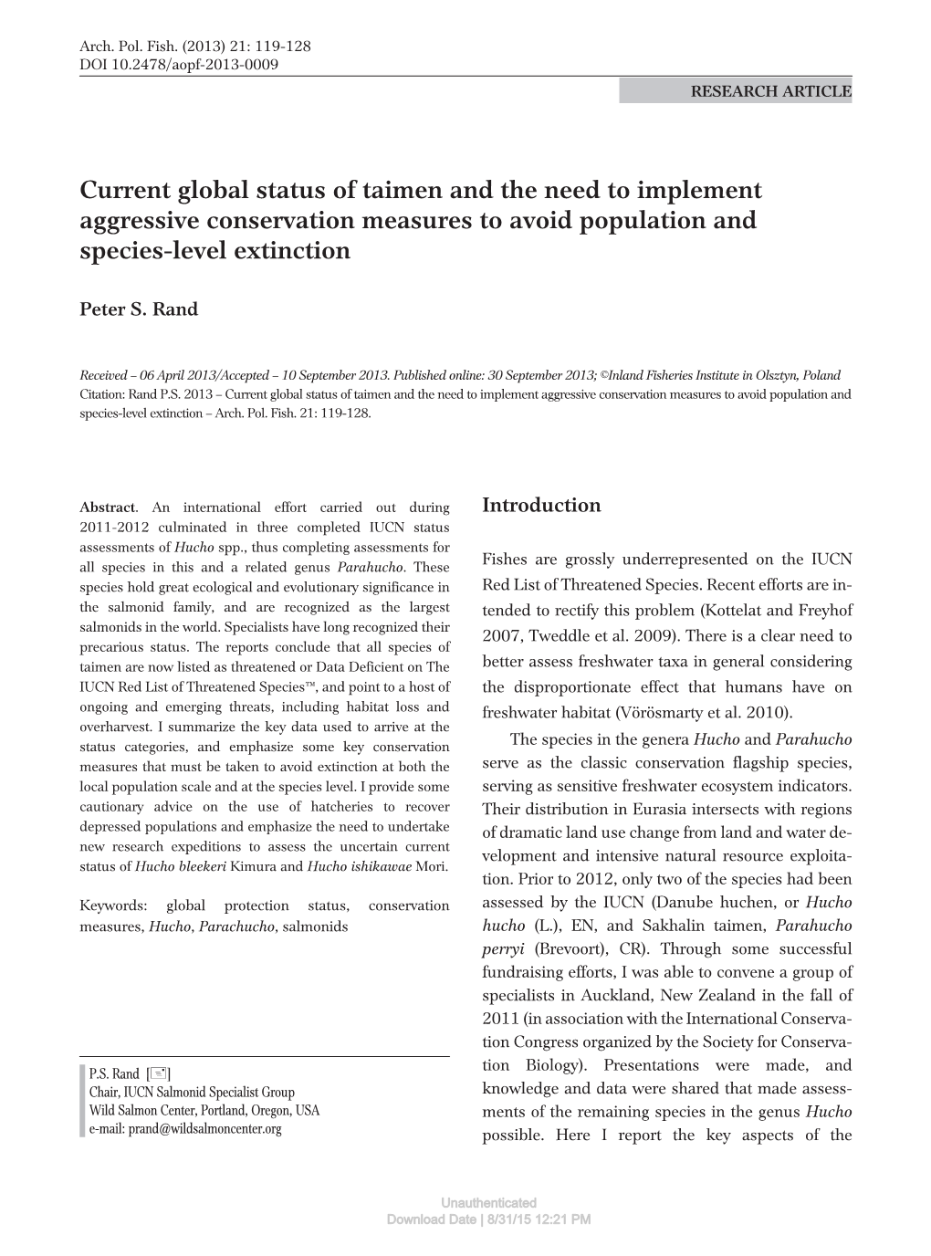 Current Global Status of Taimen and the Need to Implement Aggressive Conservation Measures to Avoid Population and Species-Level Extinction