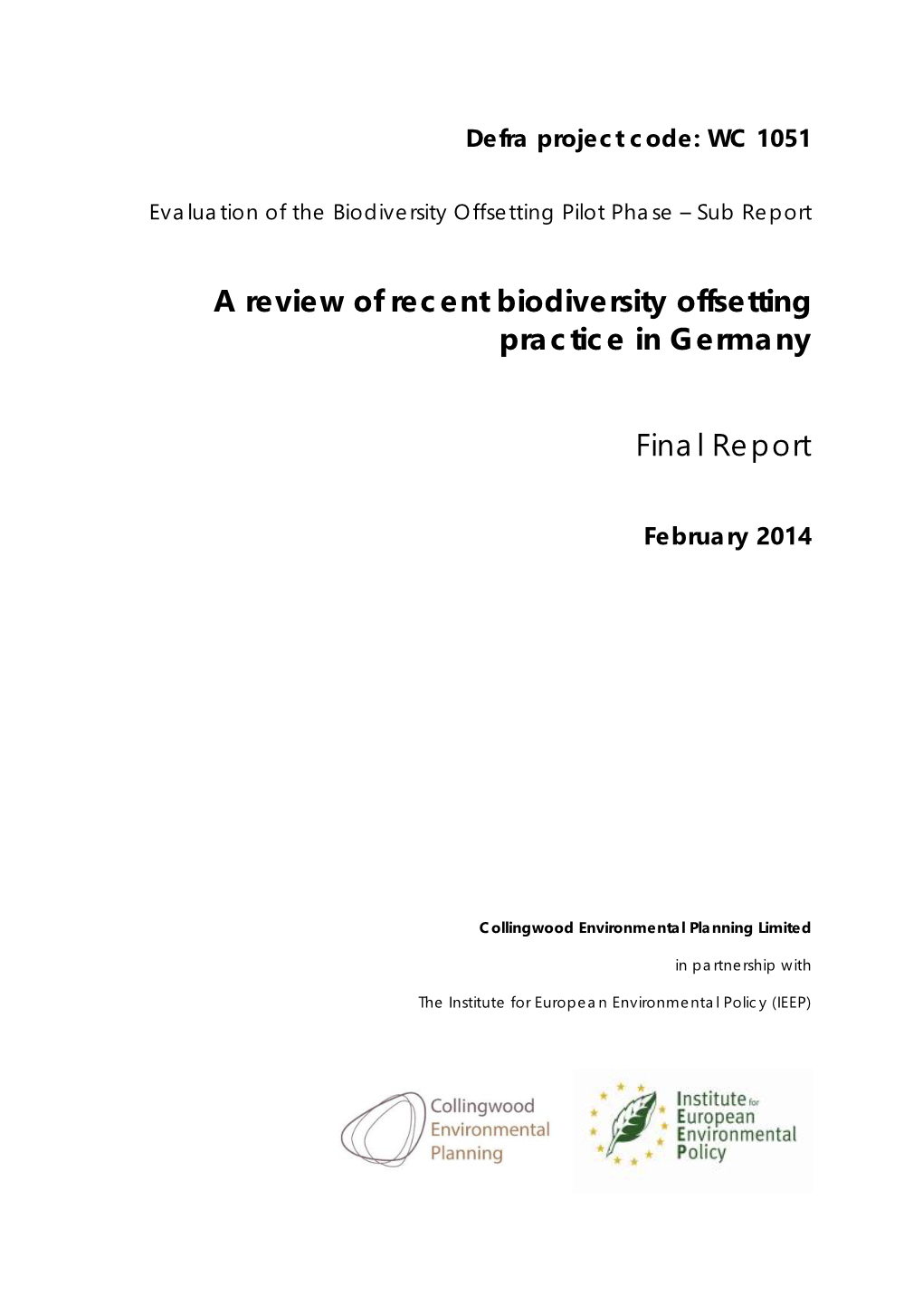 A Review of Recent Biodiversity Offsetting Practice in Germany Final