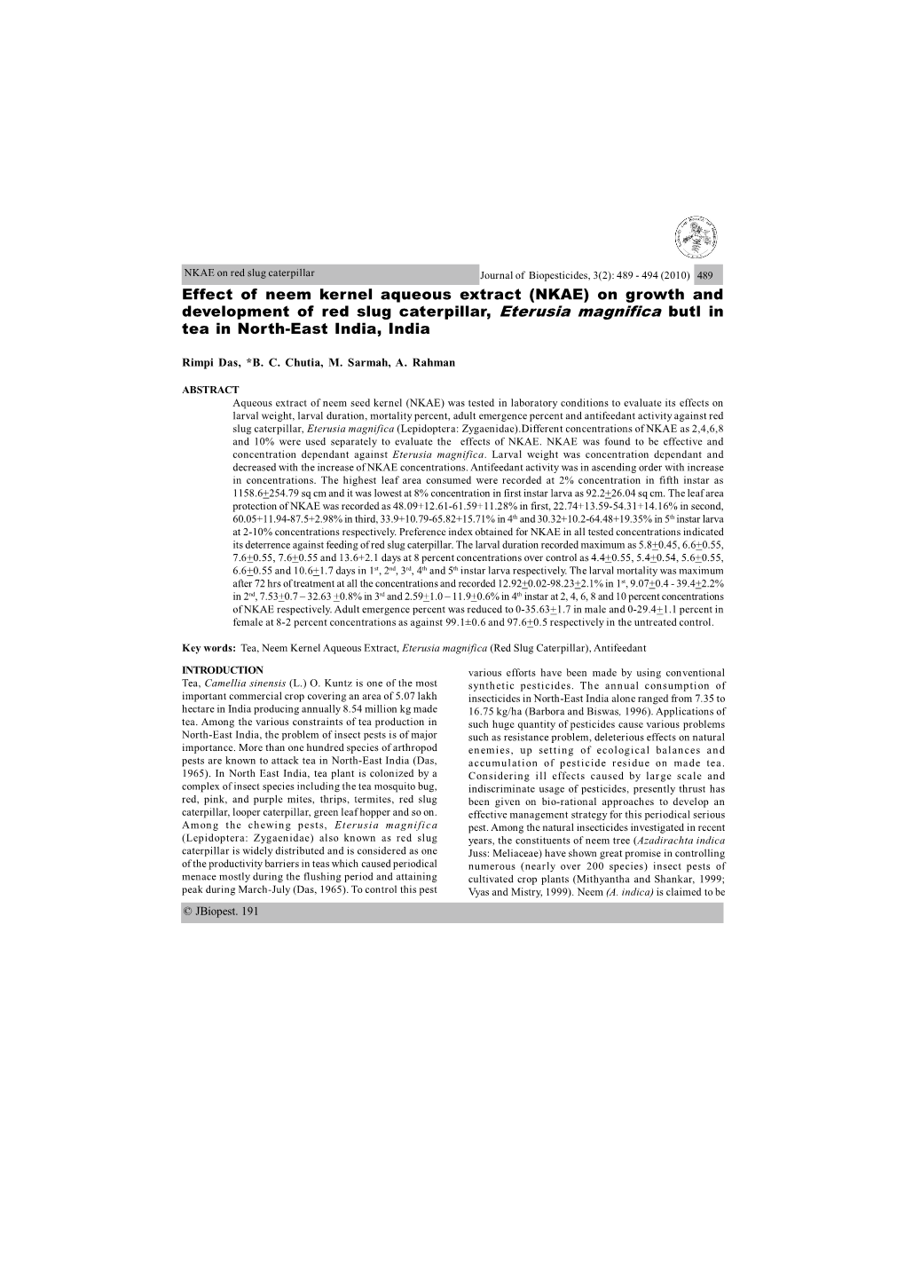 Effect of Neem Kernel Aqueous Extract (NKAE) on Growth and Development of Red Slug Caterpillar, Eterusia Magnifica Butl in Tea in North-East India, India