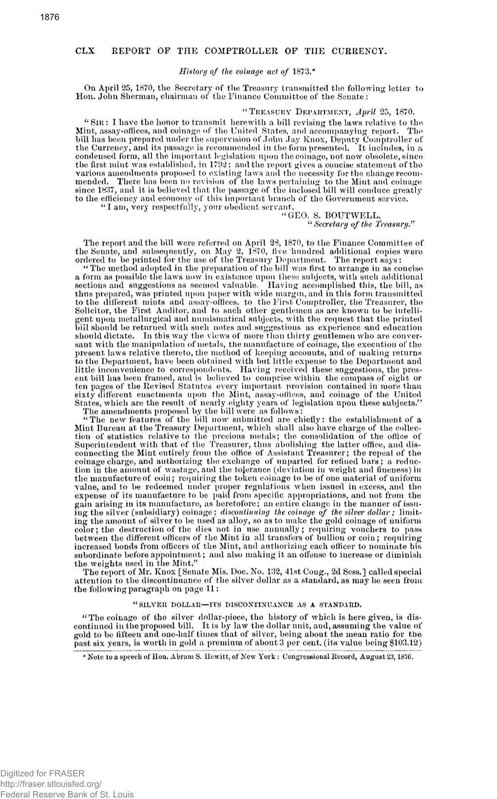 History of the Coinage Act of 1873/ on April 25, 1870, the Secretary of the Treasury Transmitted the Following Letter to Hon