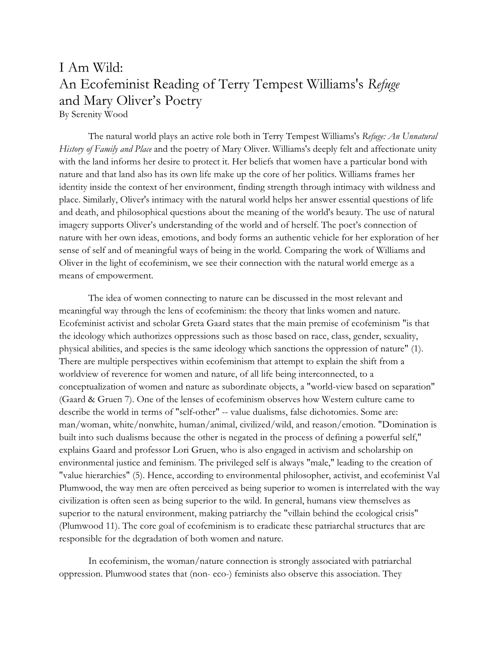 I Am Wild: an Ecofeminist Reading of Terry Tempest Williams's Refuge and Mary Oliver’S Poetry by Serenity Wood