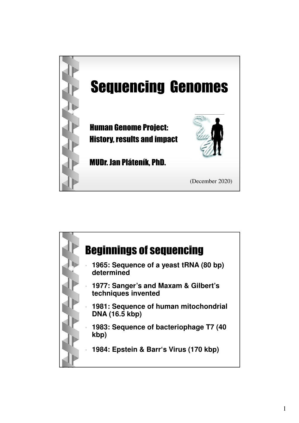 Sequencing Genomes