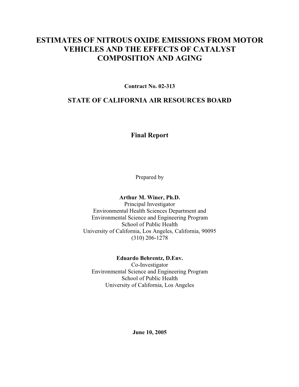 Estimates of Nitrous Oxide Emissions from Motor Vehicles and the Effects of Catalyst Composition and Aging