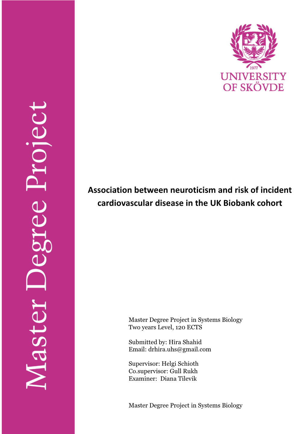 Association Between Neuroticism and Risk of Incident Cardiovascular Disease in the UK Biobank Cohort