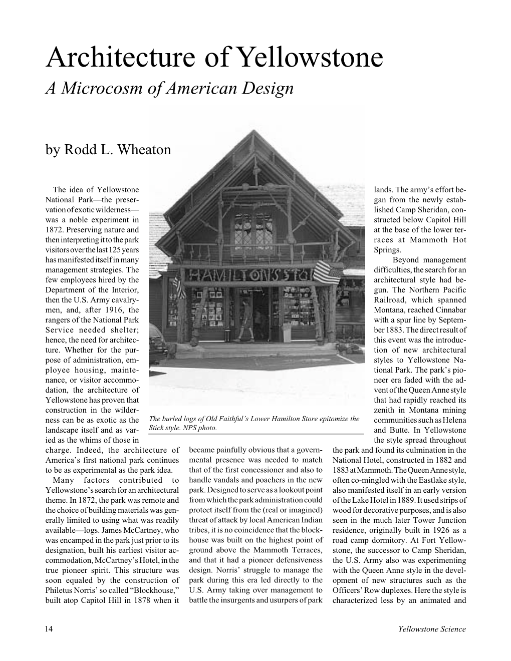 Architecture of Yellowstone a Microcosm of American Design by Rodd L