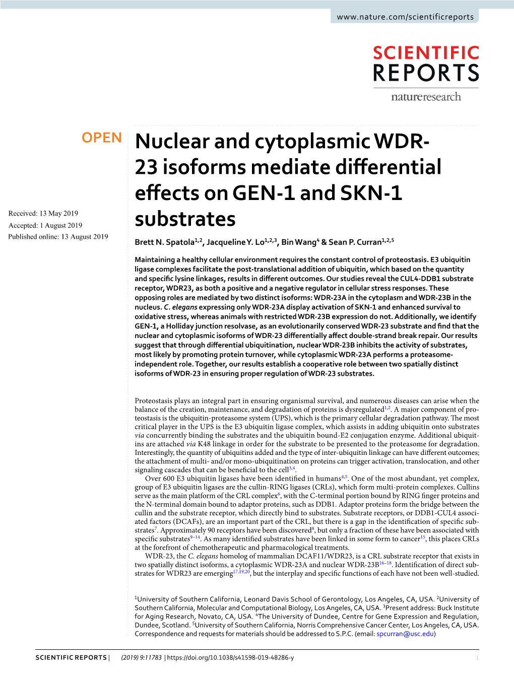 Nuclear and Cytoplasmic WDR-23 Isoforms Mediate Differential Effects