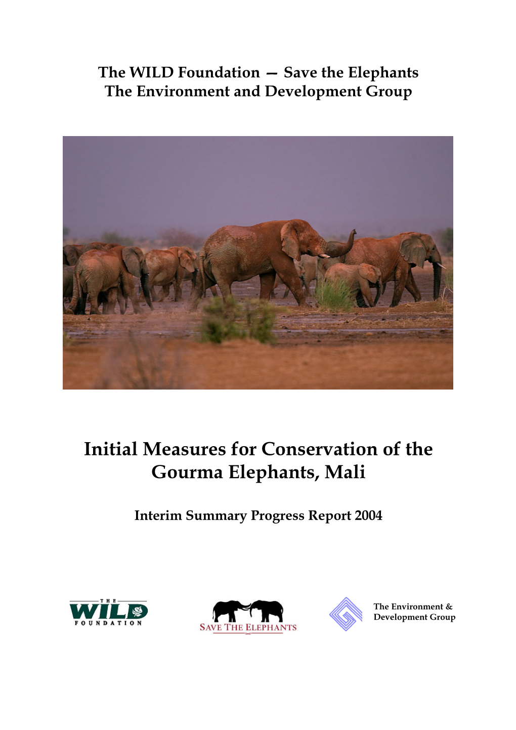 Initial Measures for Conservation of the Gourma Elephants, Mali
