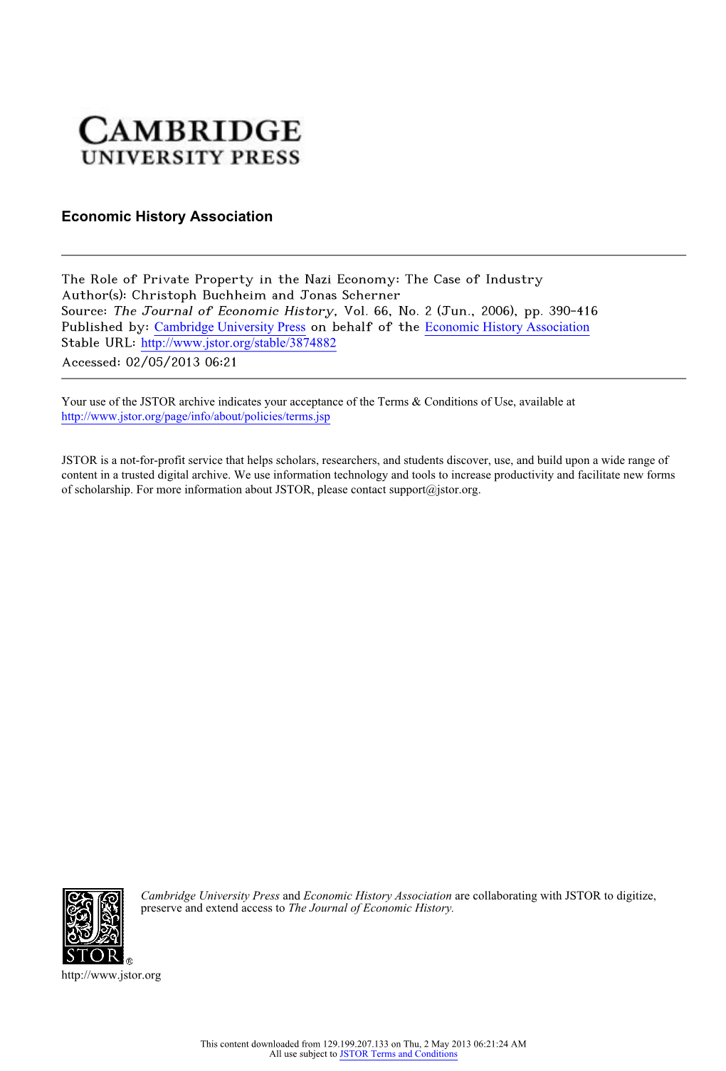 The Role of Private Property in the Nazi Economy: the Case of Industry Author(S): Christoph Buchheim and Jonas Scherner Source: the Journal of Economic History, Vol