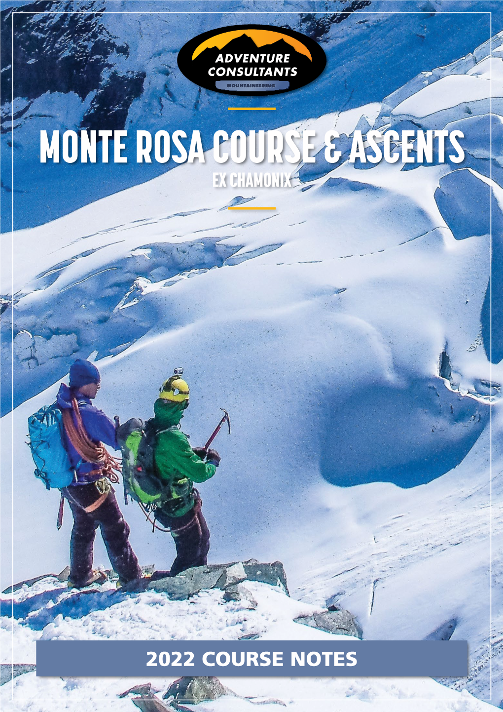 Monte Rosa Course & Ascents