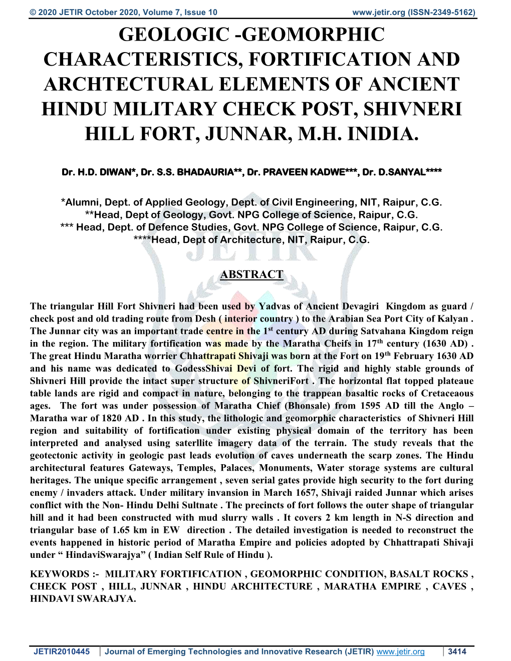 Geomorphic Characteristics, Fortification and Archtectural Elements of Ancient Hindu Military Check Post, Shivneri Hill Fort, Junnar, M.H