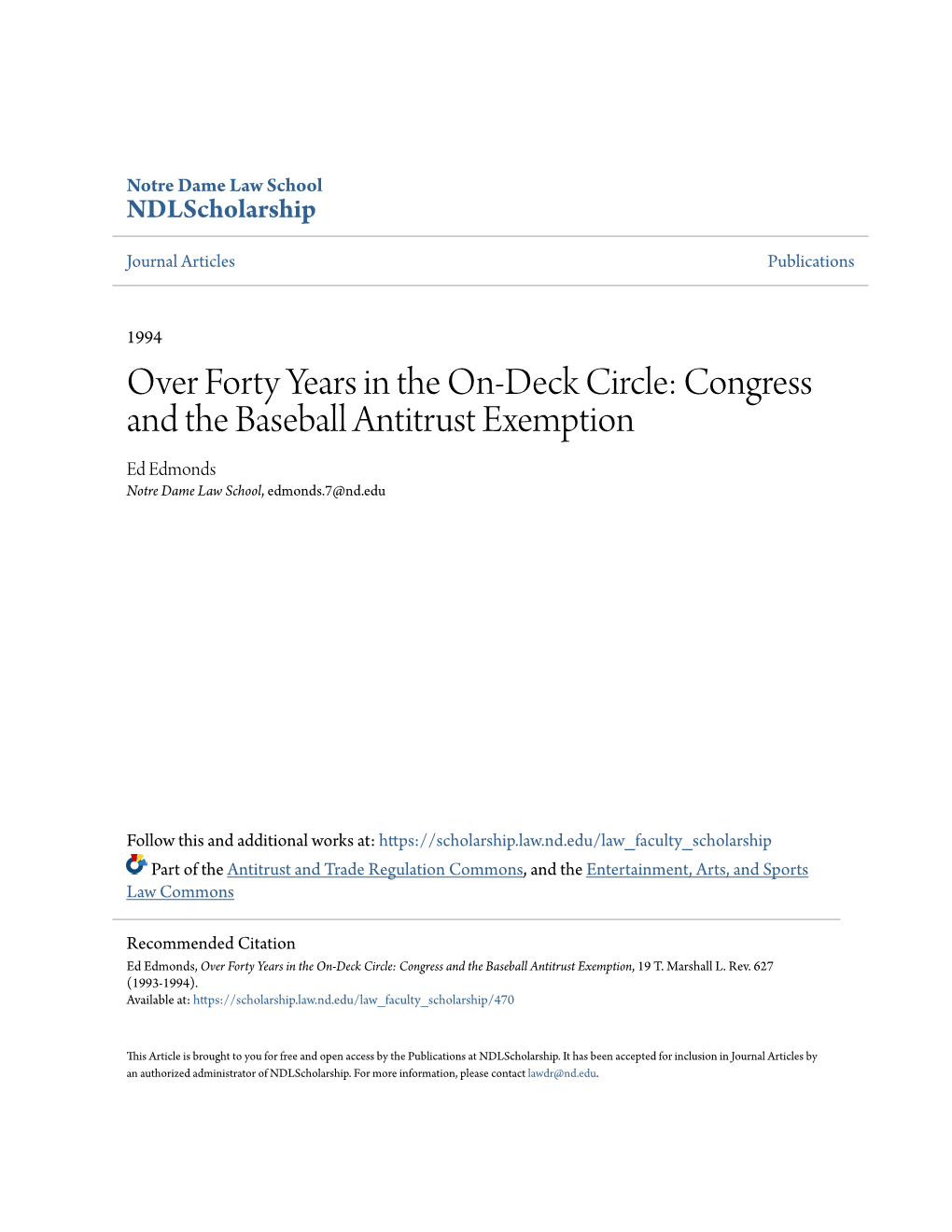 Congress and the Baseball Antitrust Exemption Ed Edmonds Notre Dame Law School, Edmonds.7@Nd.Edu