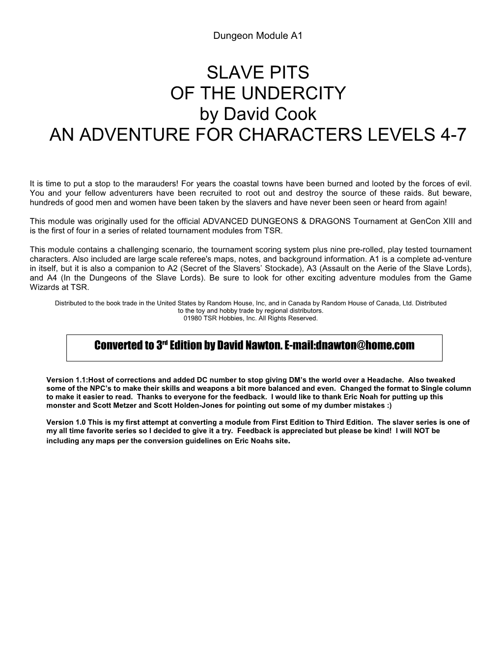 SLAVE PITS of the UNDERCITY by David Cook an ADVENTURE for CHARACTERS LEVELS 4-7