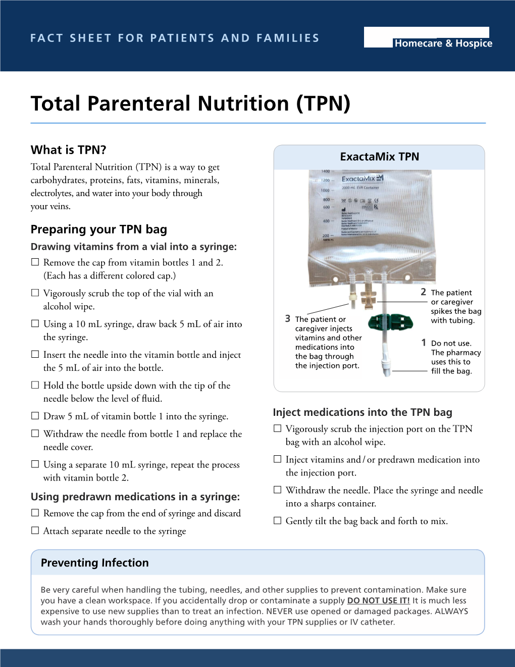 Total Parenteral Nutrition (TPN)