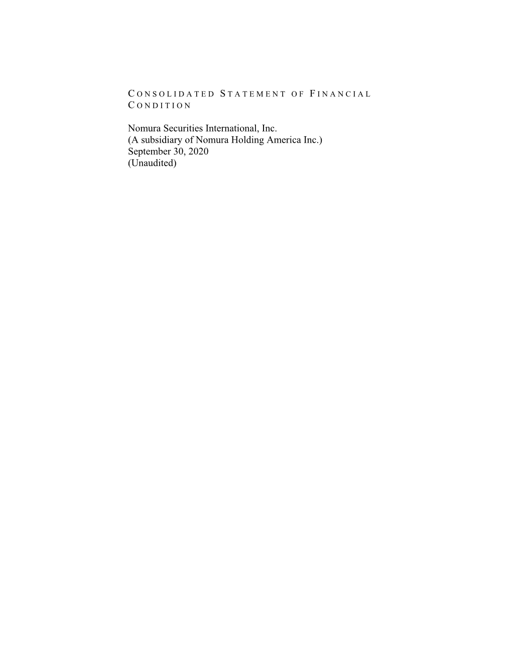 Nomura Securities International, Inc. Consolidated Statement of Financial Condition September 30, 2020