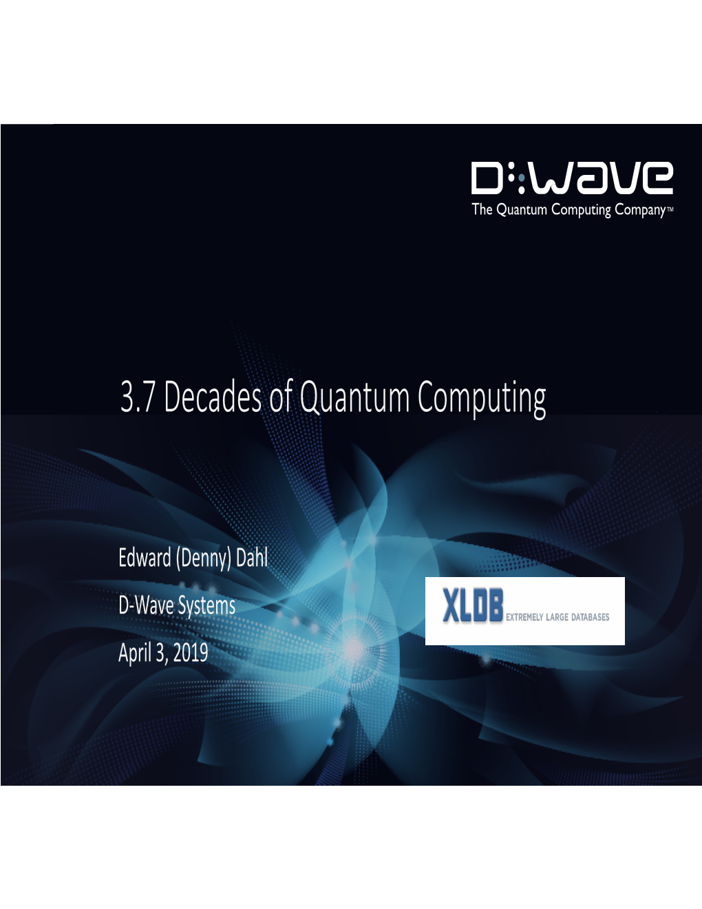 3.7 Decades of Quantum Computing