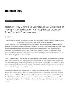 Helen of Troy Limited to Launch Special Collection of 'Twilight' Limited Edition Hair Appliances Licensed from Summit Entertainment