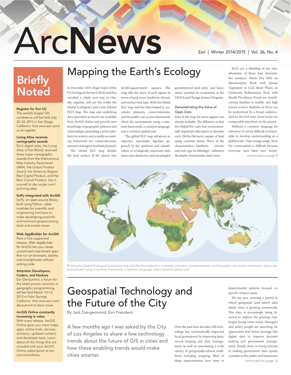 Arcnews Winter 2014/2015 Esri.Com/Arcnews  Rear Admiral Timothy C