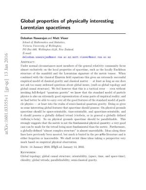 Global Properties of Physically Interesting Lorentzian Spacetimes