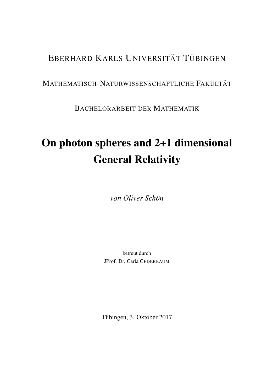 On Photon Spheres and 2+1 Dimensional General Relativity