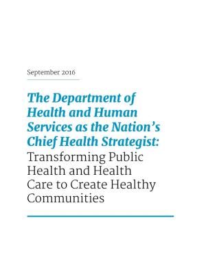 The Department of Health and Human Services As the Nation's Chief