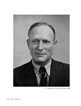 Dr. James Ross Innes, Died 2Nd May, 1968