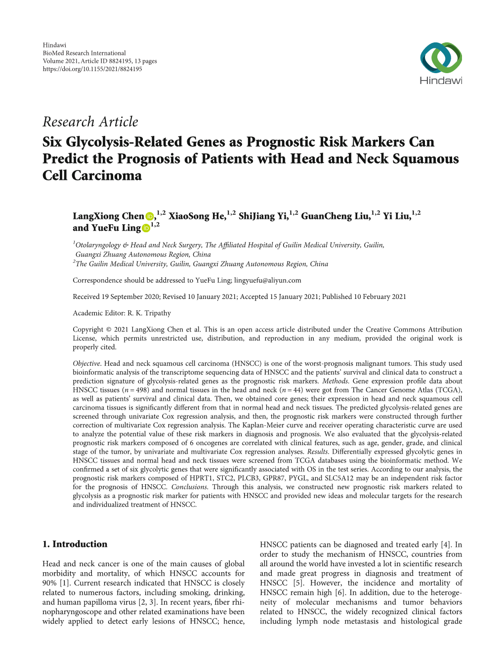 Six Glycolysis-Related Genes As Prognostic Risk Markers Can Predict the Prognosis of Patients with Head and Neck Squamous Cell Carcinoma