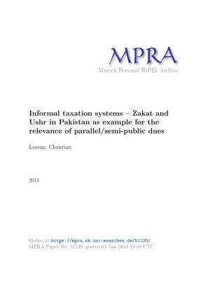 Informal Taxation Systems – Zakat and Ushr in Pakistan As Example for the Relevance of Parallel/Semi-Public Dues