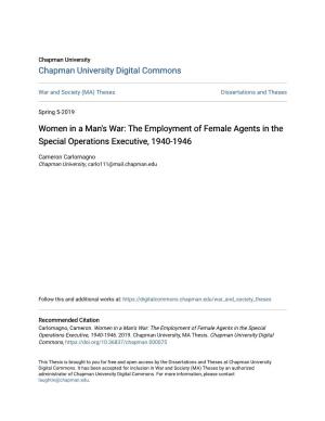 Women in a Man's War: the Employment of Female Agents in the Special Operations Executive, 1940-1946