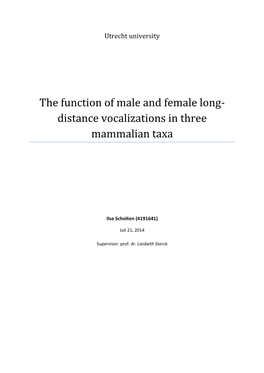 The Function of Male and Female Long-Distance Vocalizations in Three