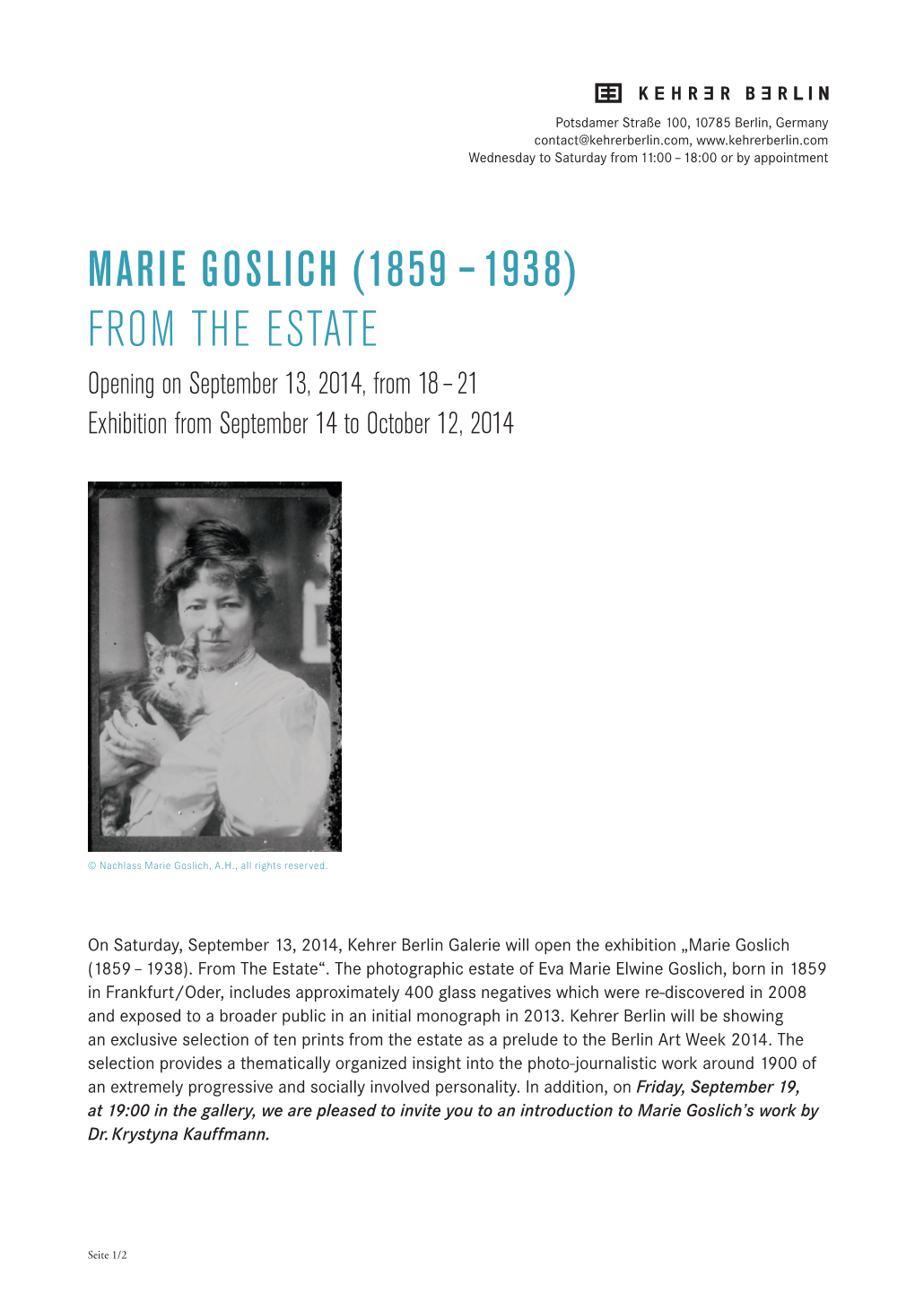 MARIE GOSLICH (1859 – 1938) from the ESTATE Opening on September 13, 2014, from 18 – 21 Exhibition from September 14 to October 12, 2014
