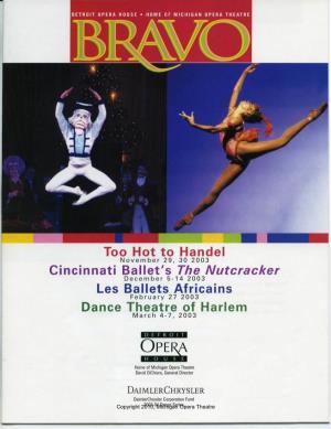 Too Hot to Handel Cincinnati Ballet's the Nutcracker Les Ballets