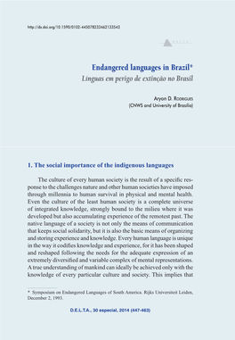 Endangered Languages in Brazil* Línguas Em Perigo De Extinção No Brasil