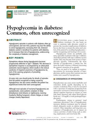 Hypoglycemia in Diabetes: Common, Often Unrecognized