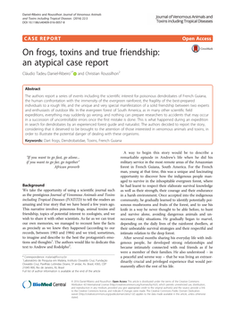 On Frogs, Toxins and True Friendship: an Atypical Case Report Cláudio Tadeu Daniel-Ribeiro1* and Christian Roussilhon2
