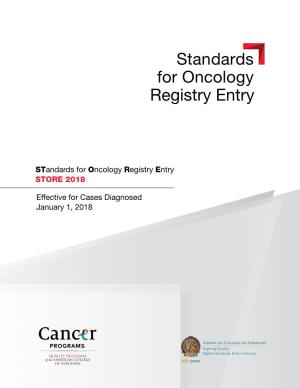 Standards for Oncology Registry Entry STORE 2018