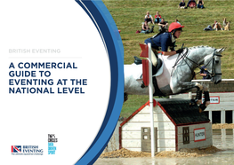 A Commercial Guide to Eventing at the National Level