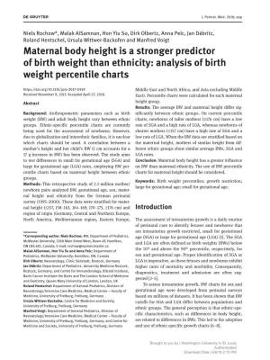 Maternal Body Height Is a Stronger Predictor of Birth Weight Than Ethnicity