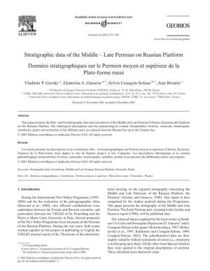 Stratigraphic Data of the Middle – Late Permian on Russian Platform Données Stratigraphiques Sur Le Permien Moyen Et Supérieur De La Plate-Forme Russe