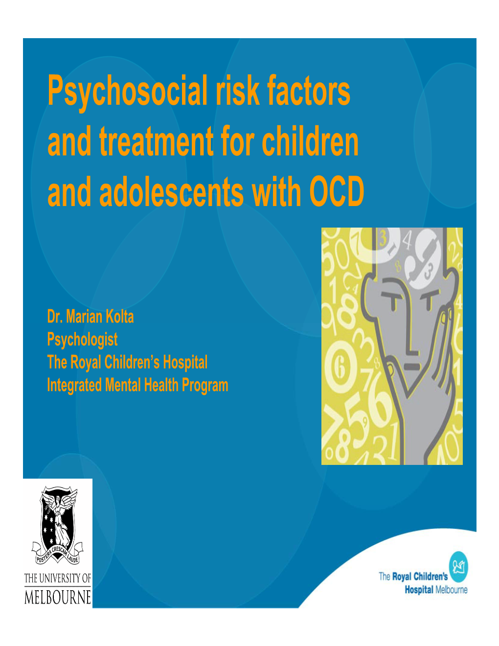 Psychosocial Risk Factors and Treatment for Children and Adolescents with OCD