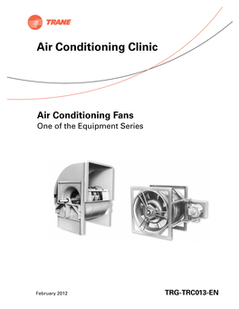 Air Conditioning Fans One of the Equipment Series