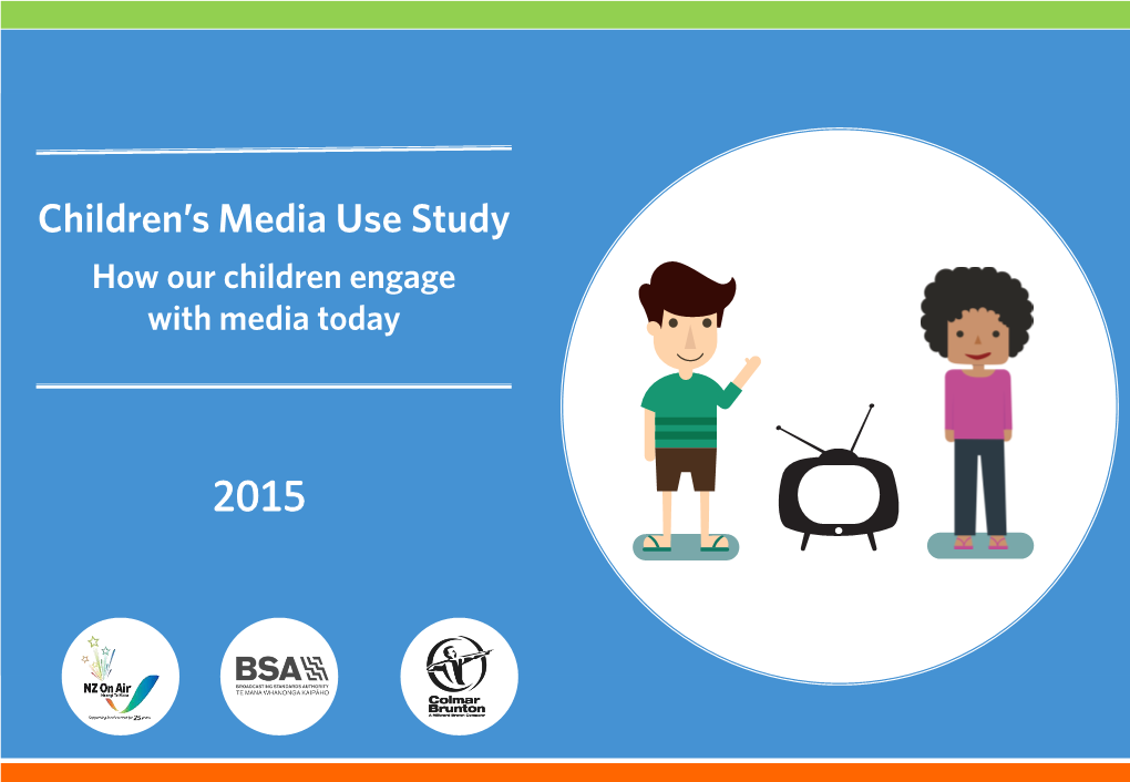 Children's Media Use Study, How Our Children Engage with Media Today