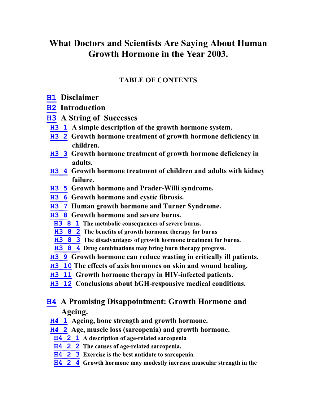 What Doctors and Scientists Are Saying About Human Growth Hormone in the Year 2003