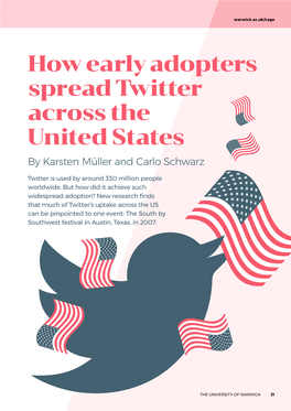 How Early Adopters Spread Twitter Across the United States by Karsten Müller and Carlo Schwarz