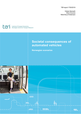 Societal Consequences of Automated Vehicles – Norwegian Scenarios