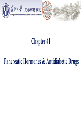 Pancreatic Hormones and Antidiabetic Drugs. In